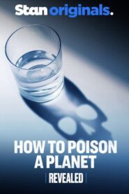 Revealed: How to Poison a Planet