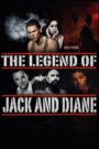 The Legend of Jack and Diane