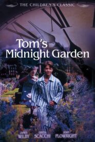 Tom’s Midnight Garden