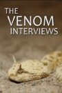 The Venom Interviews