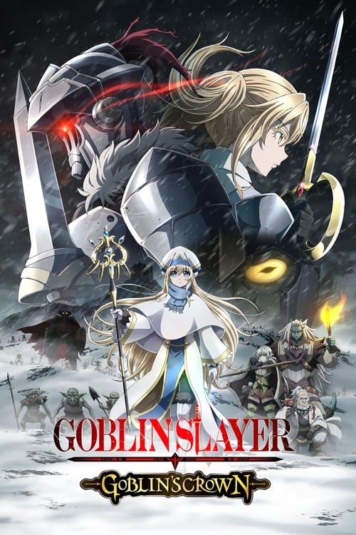 Goblin Slayer -Goblin’s Crown-