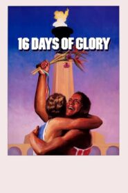 16 Days of Glory