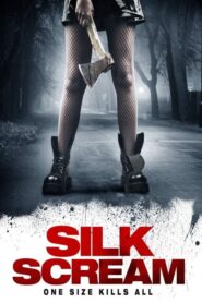 Silk Scream