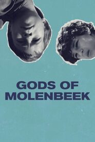 Gods of Molenbeek