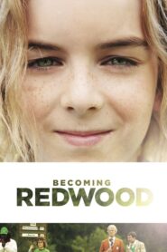 Becoming Redwood