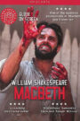 Macbeth – Live at Shakespeare’s Globe