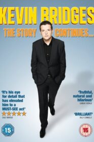 Kevin Bridges: The Story Continues…