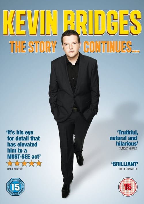 Kevin Bridges: The Story Continues…