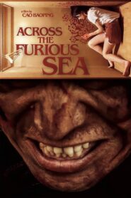 Across the Furious Sea