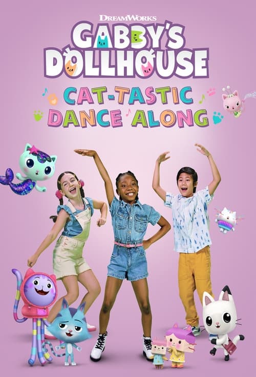 Gabby’s Dollhouse: Cat-tastic Dance Along