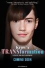 Krow’s TRANSformation