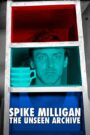 Spike Milligan: The Unseen Archive