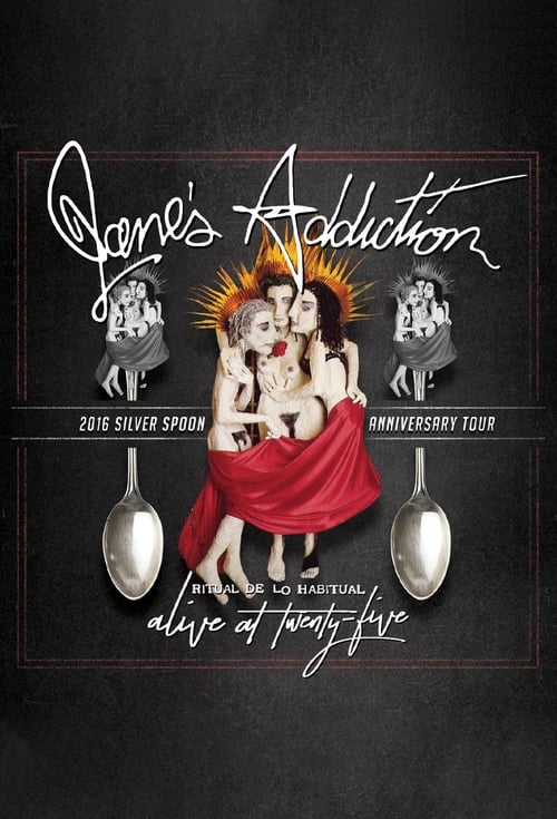 Jane’s Addiction – Ritual de lo Habitual – Alive at 25