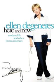 Ellen DeGeneres: Here and Now