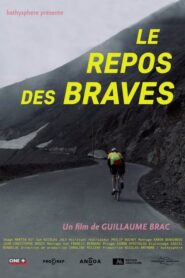 Le repos des braves