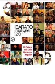 Baratometrajes 2.0: Spaniard-low-budget-films with High Ambitions