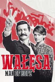 Walesa: Man of Hope