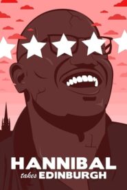 Hannibal Buress: Hannibal Takes Edinburgh