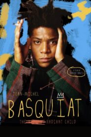 Jean-Michel Basquiat: The Radiant Child