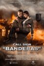 Call Sign “Banderas”