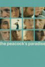 The Peacock’s Paradise