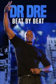 Dr. Dre: Beat by Beat