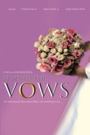 Beyond the Vows