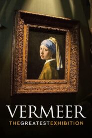 Vermeer: The Greatest Exhibition