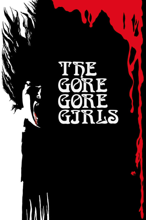 The Gore Gore Girls