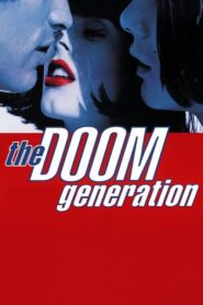 The Doom Generation