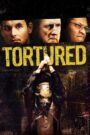 Tortured