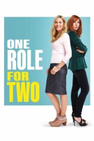 One Role for Two