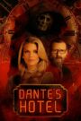 Dante’s Hotel