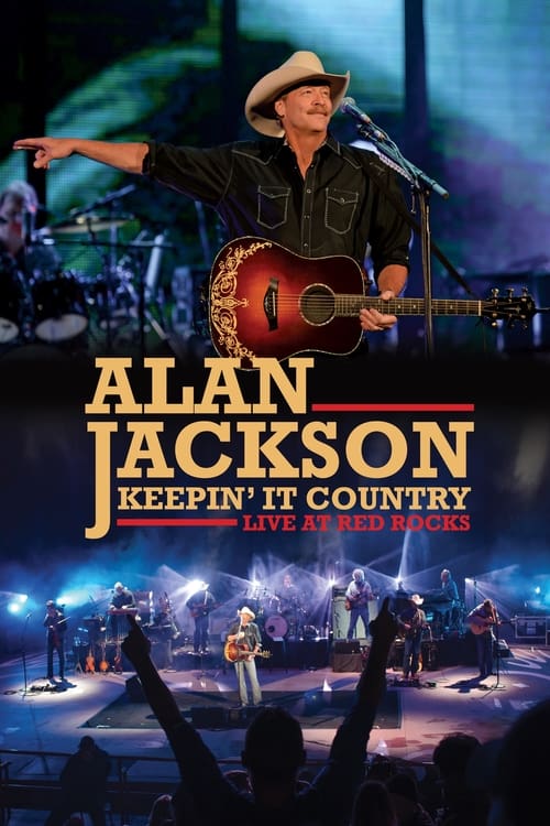 Alan Jackson: Keepin’ It Country