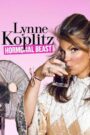 Lynne Koplitz: Hormonal Beast