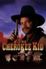 The Cherokee Kid