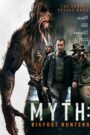 Myth: Bigfoot Hunters