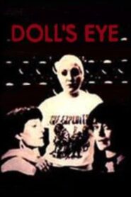 Doll’s Eye