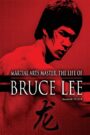 The Life of Bruce Lee