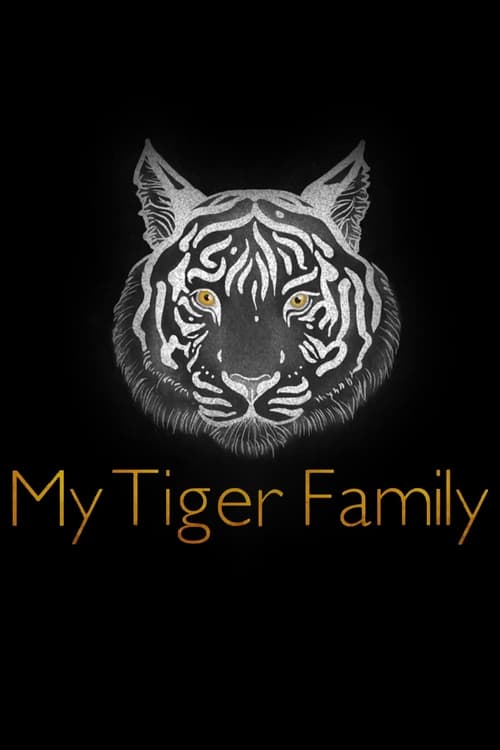 My Tiger Family