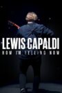 Lewis Capaldi: How I’m Feeling Now