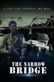 The Narrow Bridge