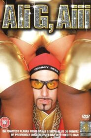 Ali G, Aiii