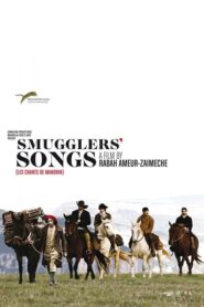 Smugglers’ Songs