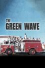 The Green Wave