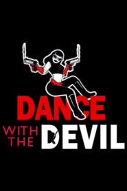 Dance with the Devil