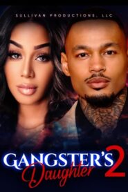 Gangster’s Daughter 2