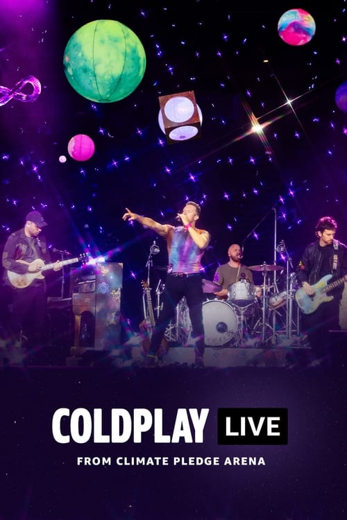 Coldplay – Live from Climate Pledge Arena