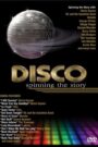 Disco: Spinning The Story