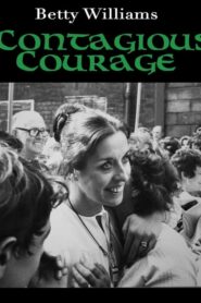 Betty Williams: Contagious Courage